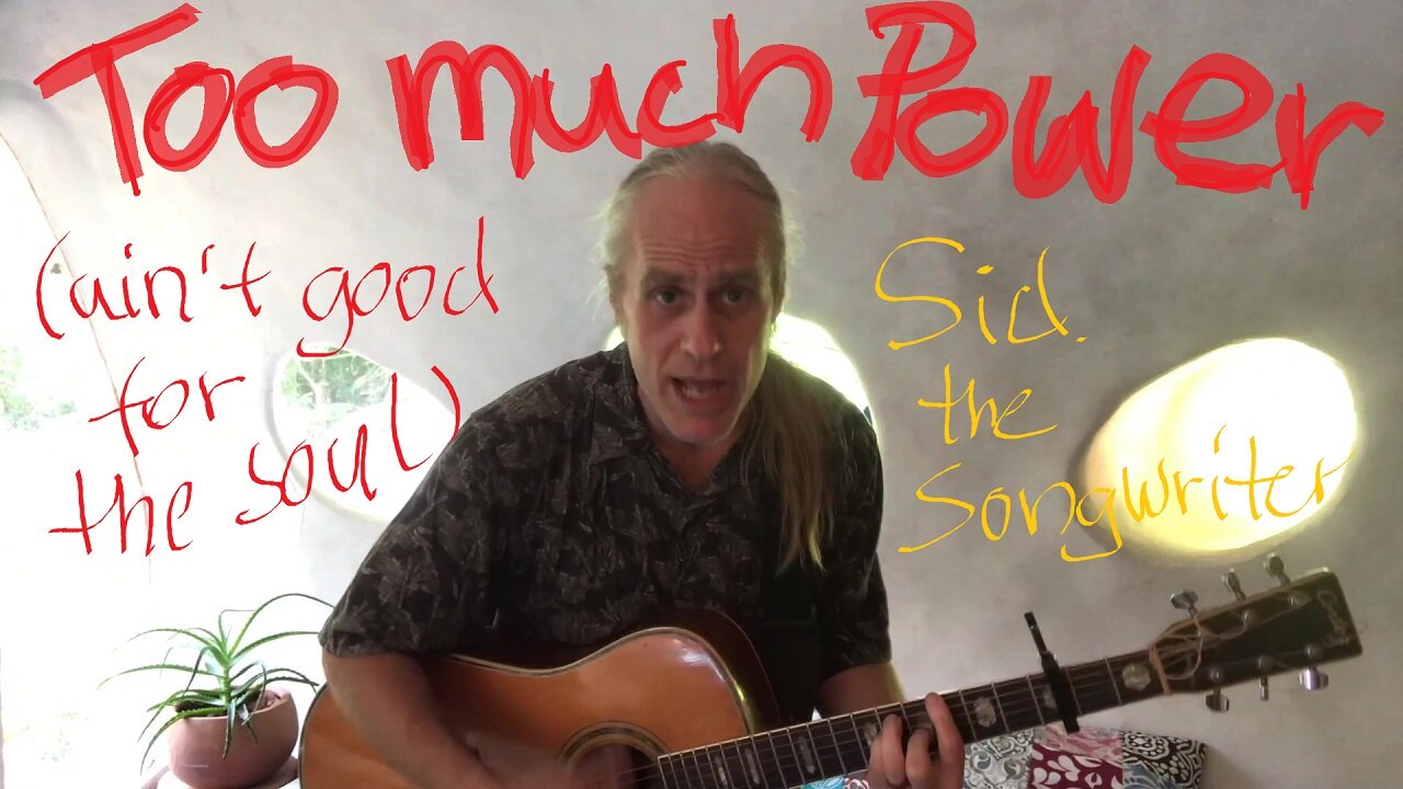 Too Much Power (ain't good for the Soul)