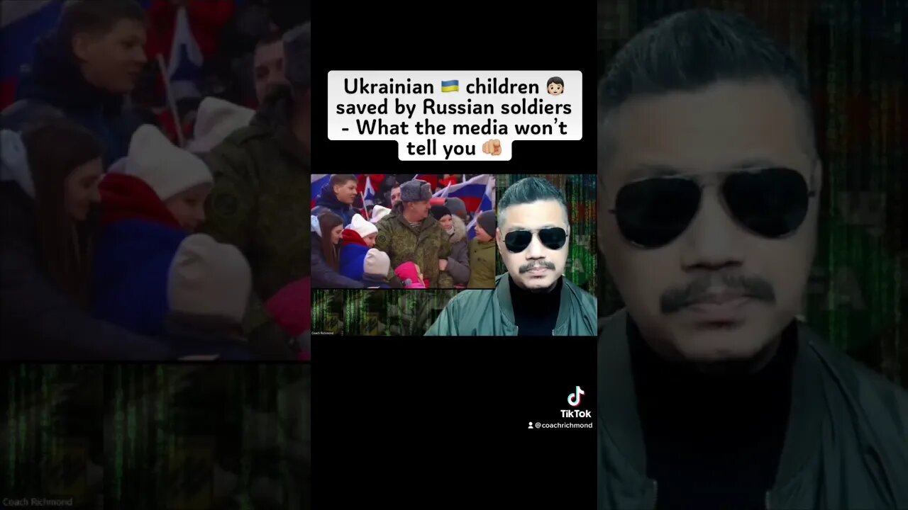 UKRAINIAN CHILDREN SAVED BY RUSSIAN SOLDIERS-WHAT THE MEDIA WONT TELL YOU #notowar