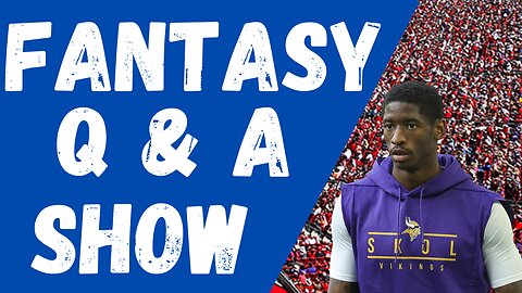 Ask Your Fantasy Football Questions