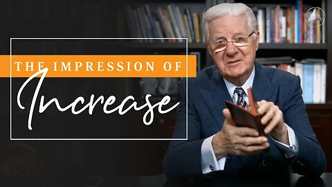 Leave Everyone with the Impression of Increase | Bob Proctor