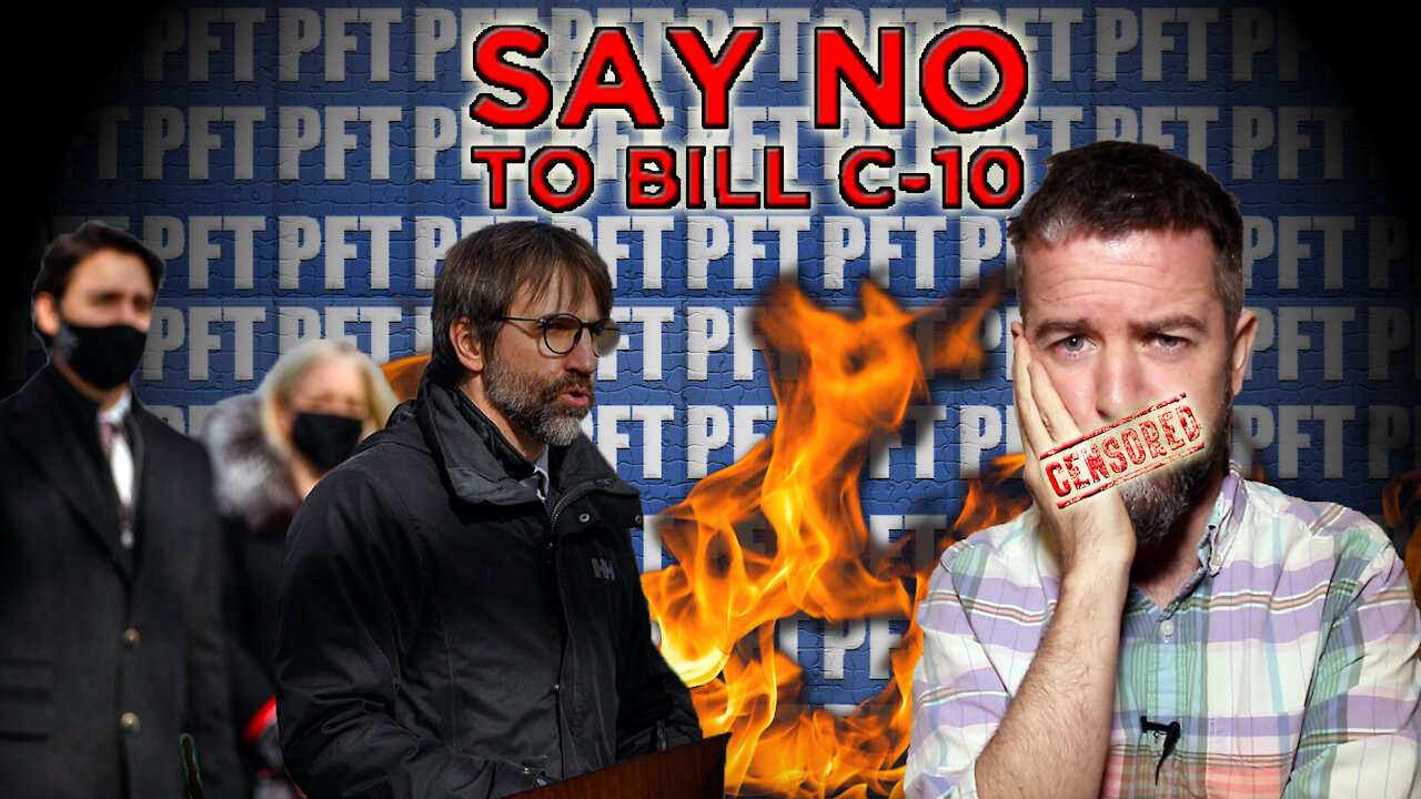 CENSORSHIP ON STEROIDS: The TRUTH About BILL C-10 And The Great CANADIAN INTERNET FIREWALL!!!