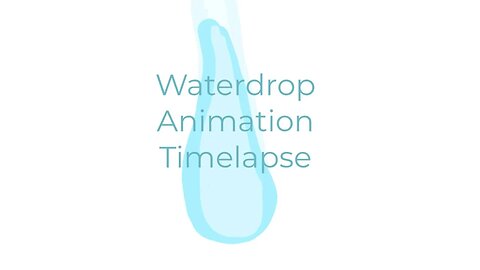 Waterdrop Animation Timelapse | Middle School