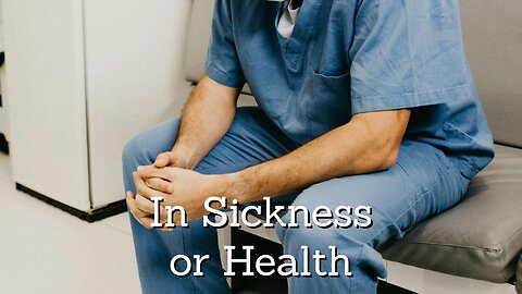 Commitment is For Better or Worse, in Sickness and in Health