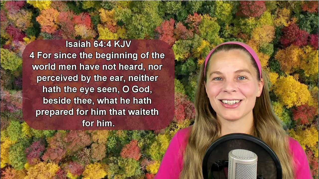 Isaiah 64:4 KJV - Blessings, Hope - Scripture Songs