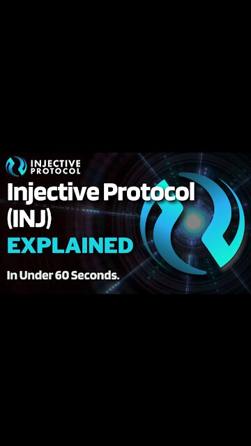 What is Injective Protocol (INJ)? | Injective Protocol Explained in Under 60 Seconds