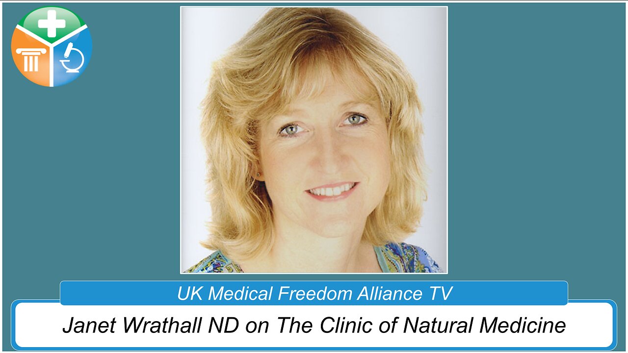 UK Medical Freedom Alliance - Broadcast #16 - The Clinic of Natural Medicine