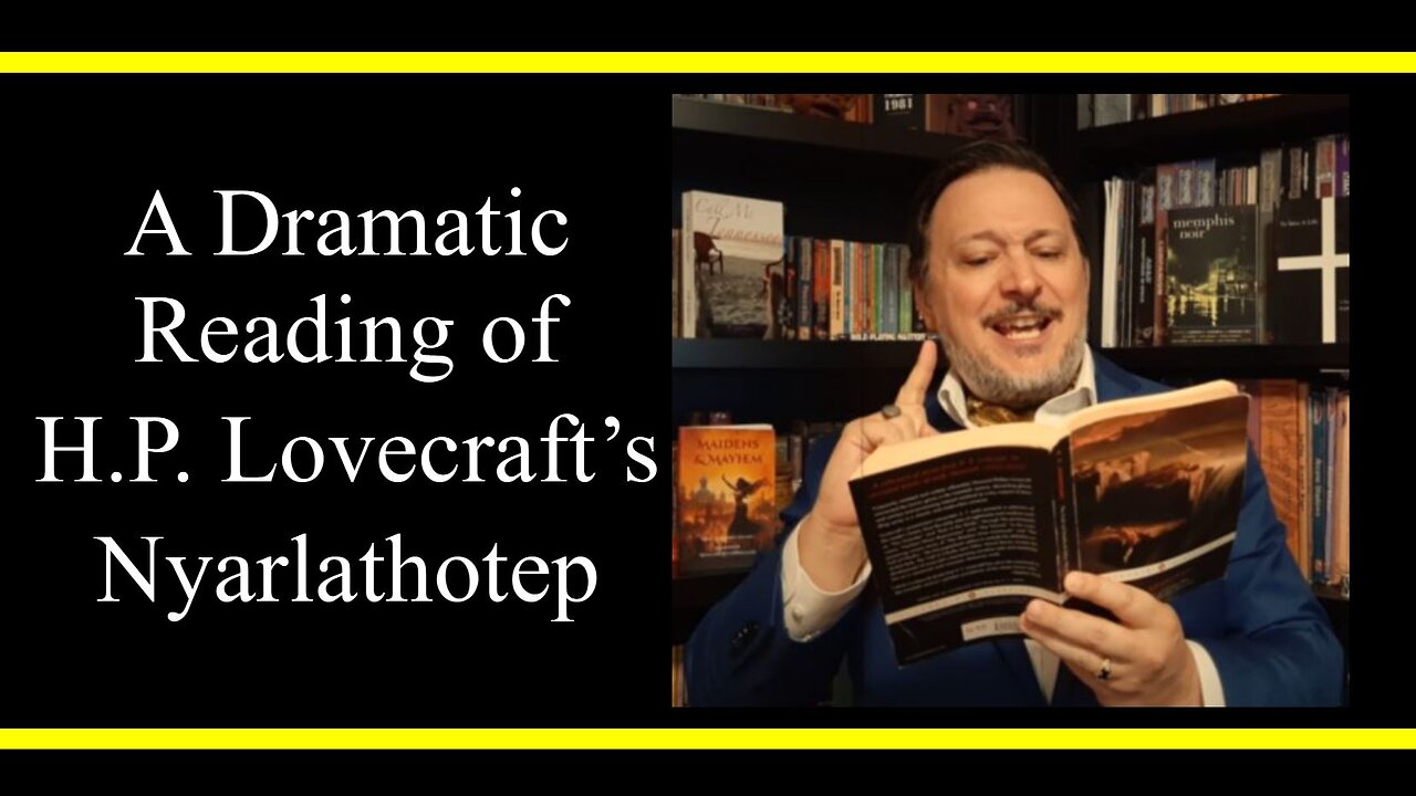 H.P. Lovecraft's Nyarlathotep (Dramatic Reading)