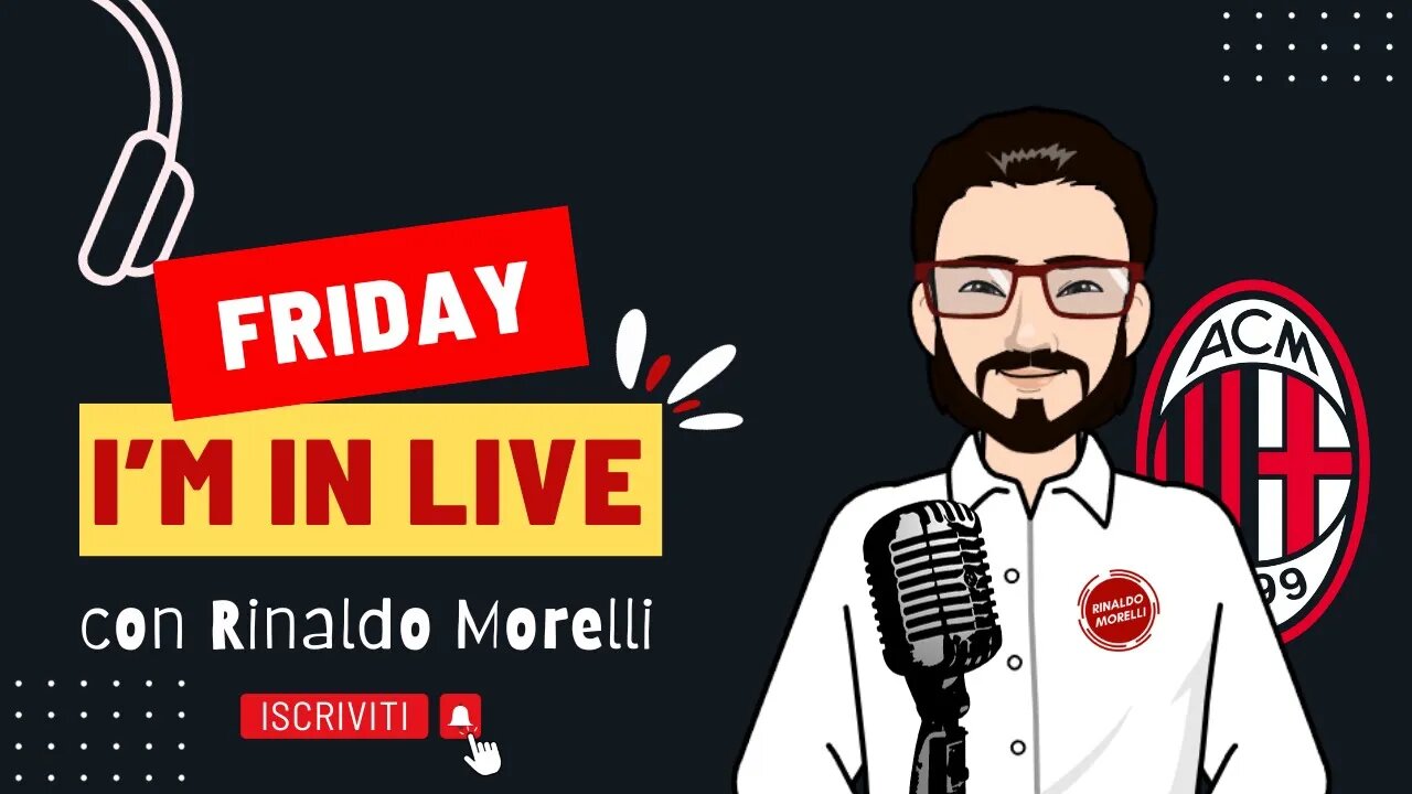 🎤 Verso MILAN-JUVENTUS con il ritorno di Vincenzo! | Friday I'm In Live #58