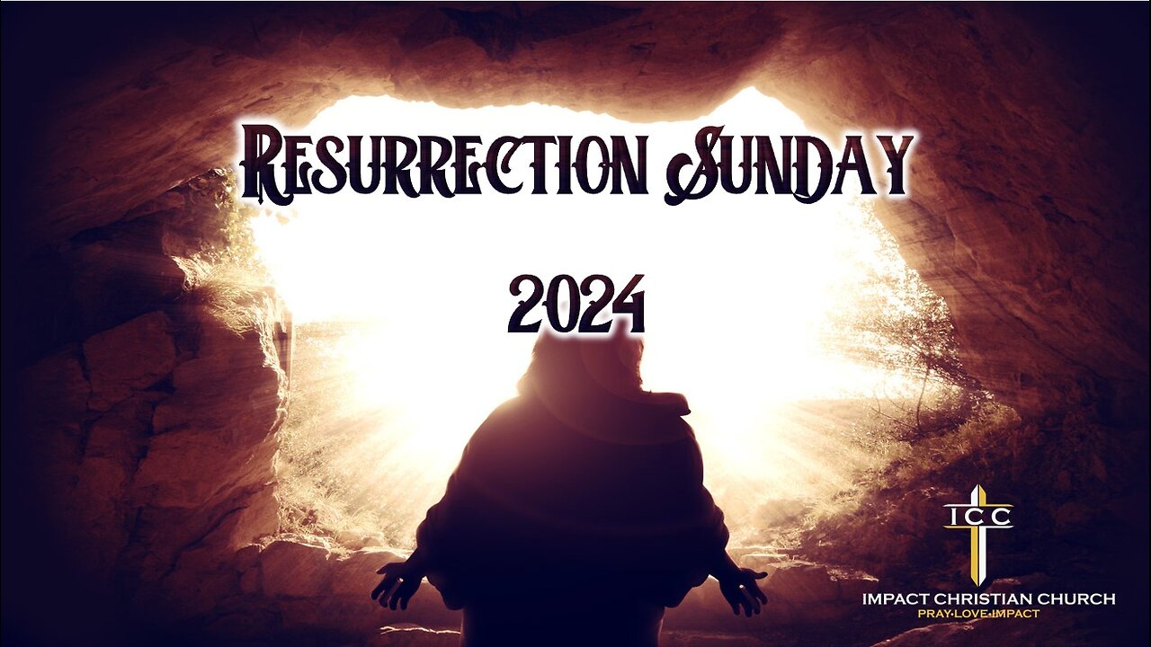 Resurrection Sunday 2024