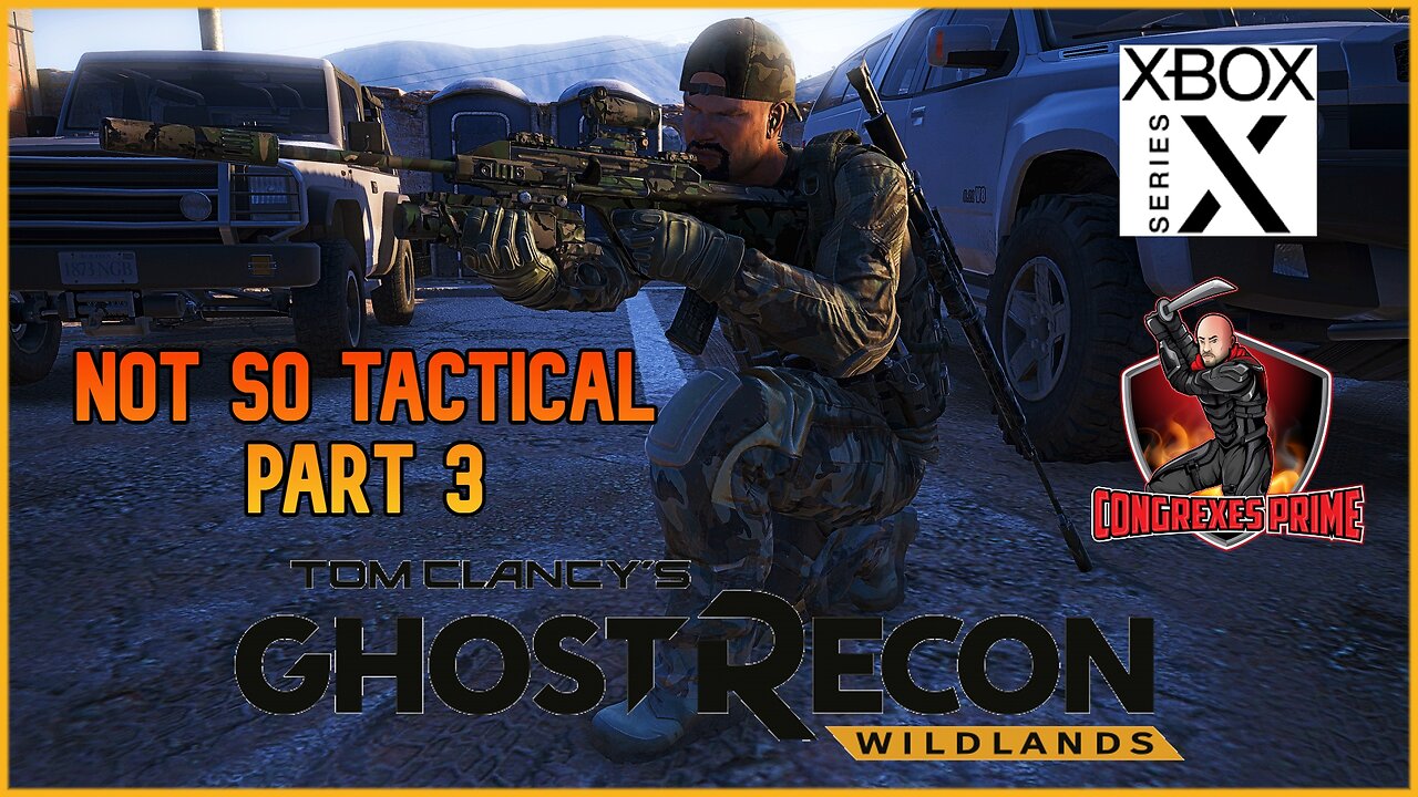 Ghost Recon Wildlands - Not so Tactical Part 3 "The Resort" (Xbox Series X Gameplay) with Acup4919