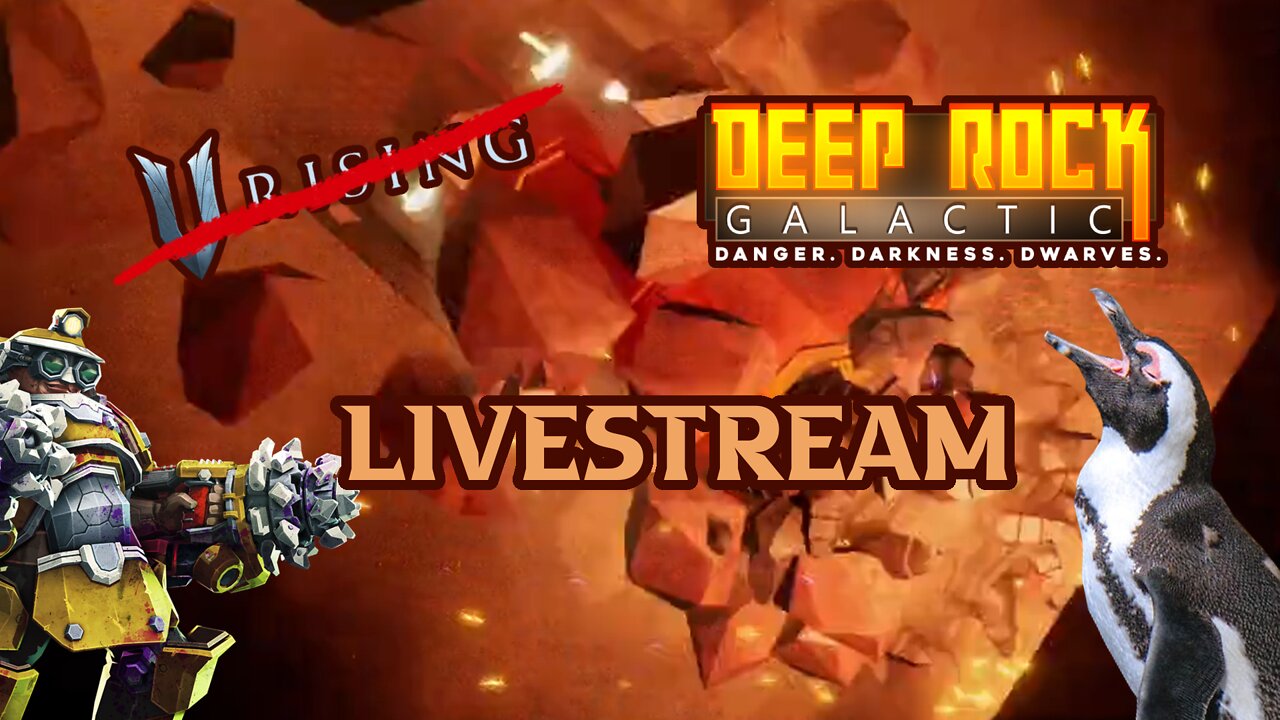 Odysee Livestream Replay - Deep Rock Galactic! Because VRising broke! August 6 2022