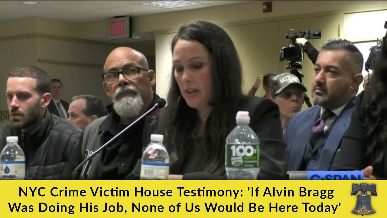 NYC Crime Victim House Testimony: 'If Alvin Bragg Was Doing His Job, None of Us Would Be Here Today'