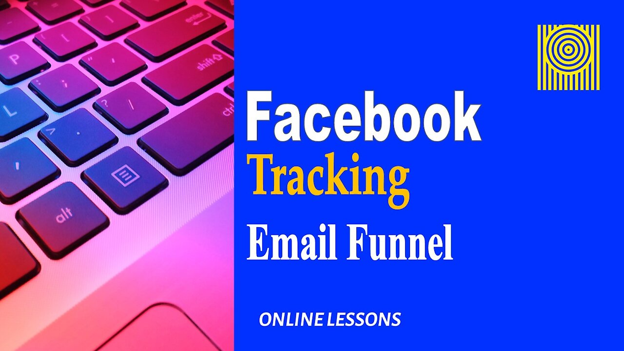 Facebook Tracking-Email Funnel