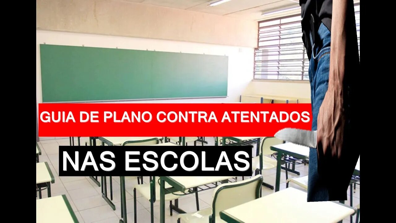 Guia de plano emergencial contra atentados em ambiente escolar