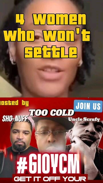 This happened when women said they won't settle. #gioycm