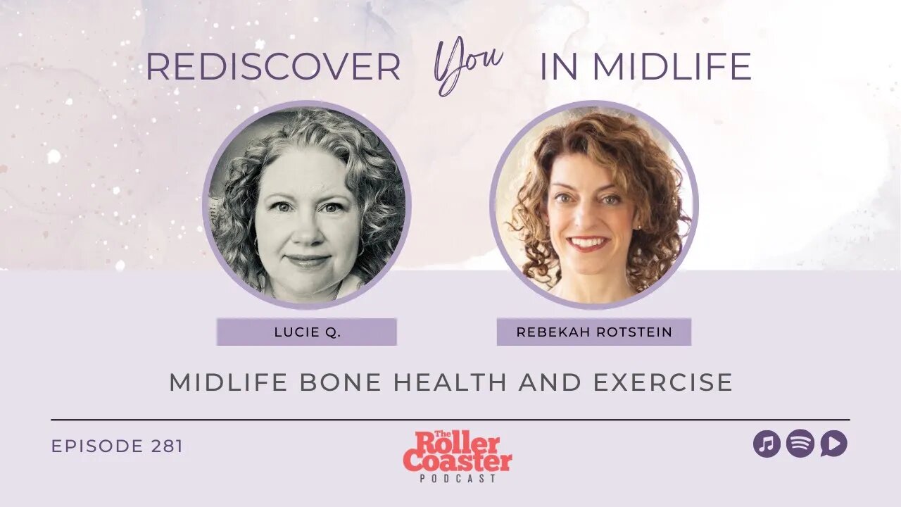 Why Bone Health and Exercise are Essentials at Midlife with Rebekah Rotstein (E281)