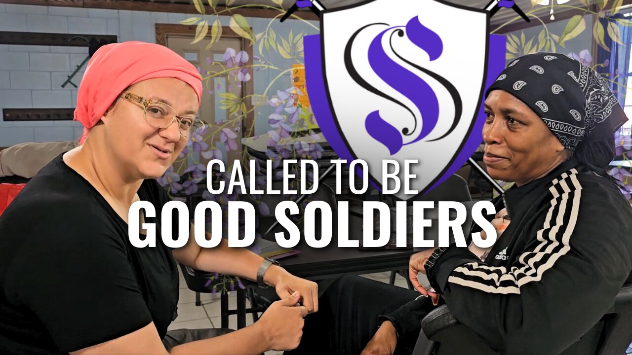 Called to Be Good Soldiers | Sister Ashley with Mother Carol