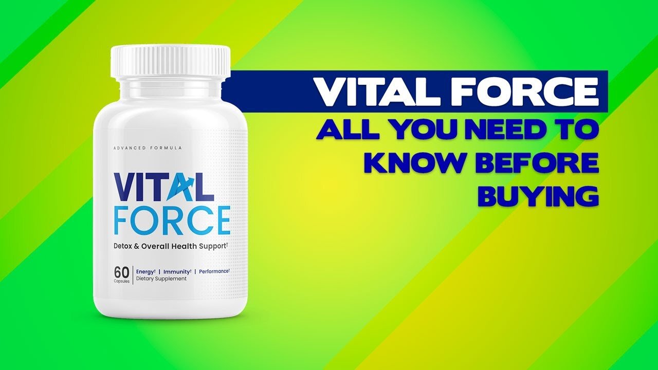 VITAL FORCE HONEST REVIEW - Is Vital Force Legit Supplement?