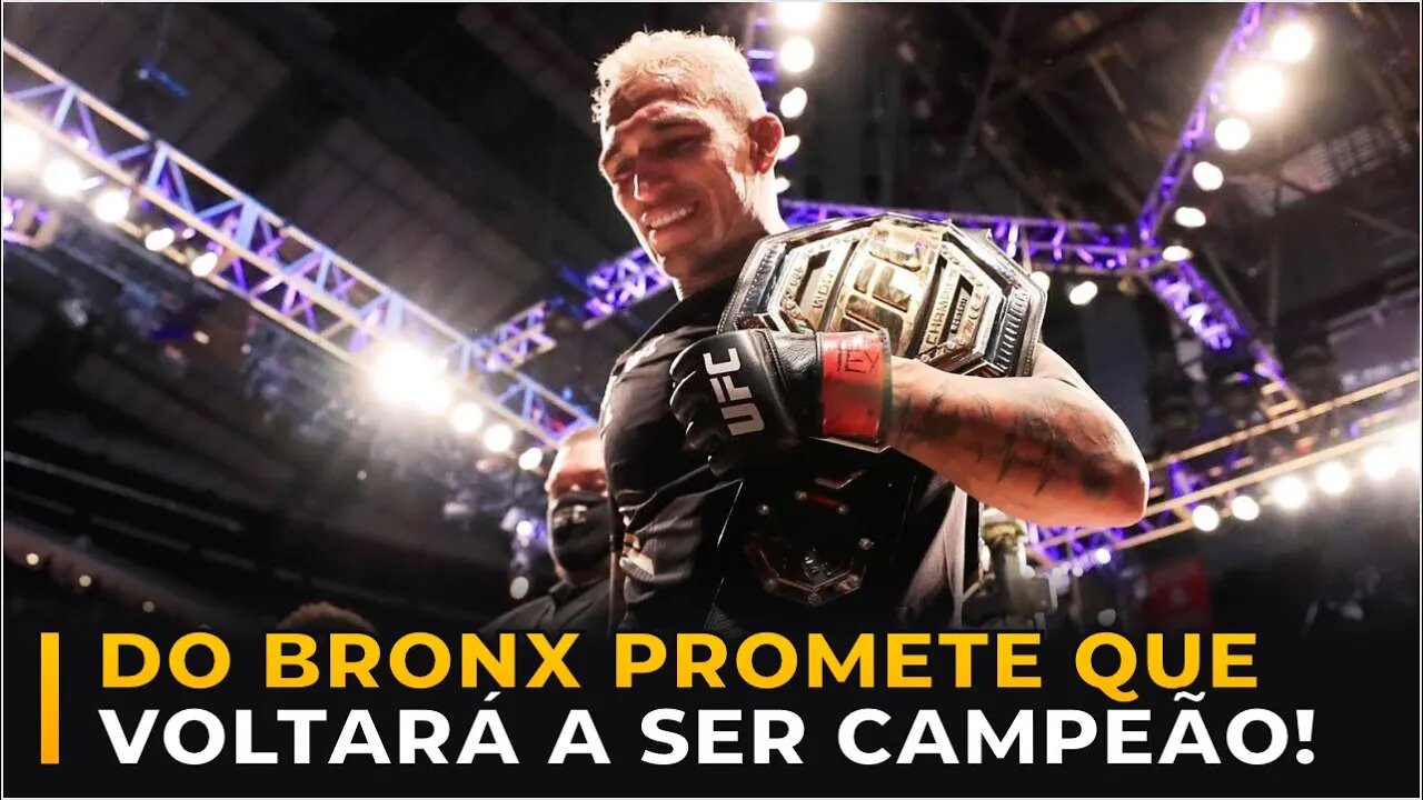 CHARLES DO BRONX PROMETE VOLTAR A SER CAMPEÃO!