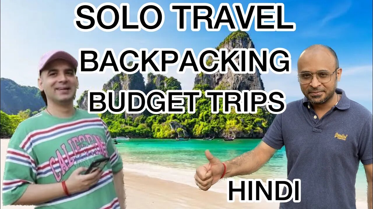 TOP TRAVEL TIPS FOR BUDGET TRAVELER | SOLO TRIP | BACKPACKING | THAILAND TRIP @TRAVELMANTODAY