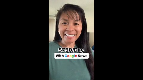 How to make $750 from Google news