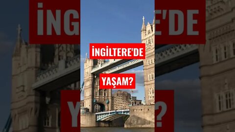 İngiltere de Yaşam?