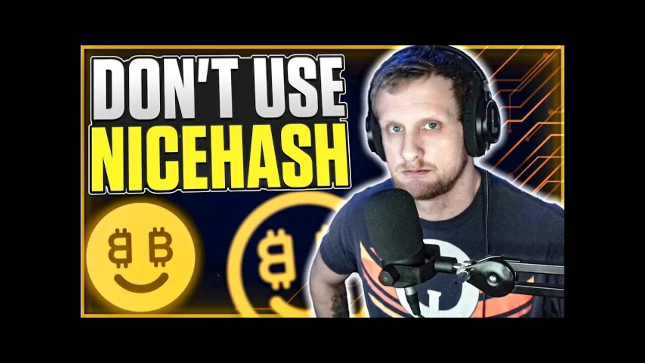 Don't Use Nicehash | 2021 edition