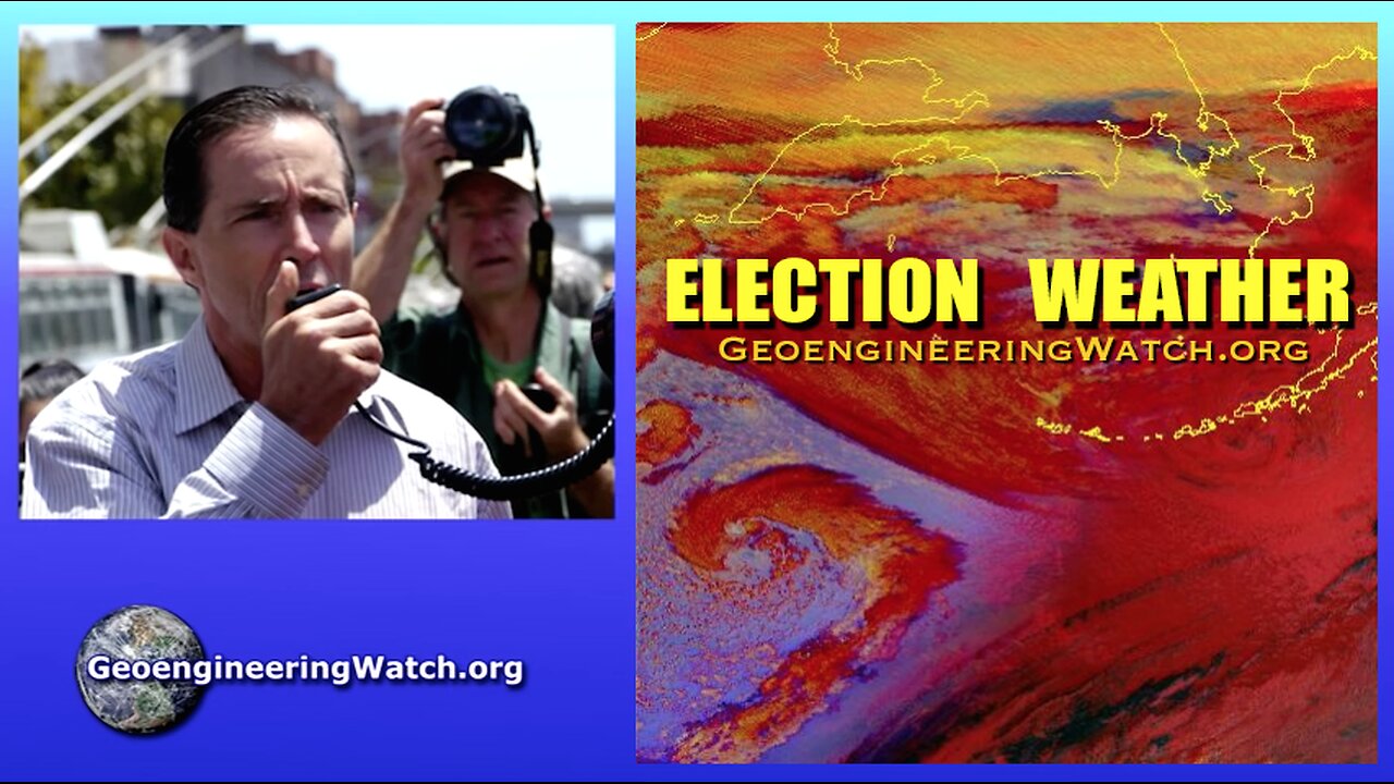 Election Weather, Geoengineering Watch Global Alert News, November 2, 2024, #482