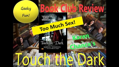 Book Club Review of Touch the Dark by Karen Chance