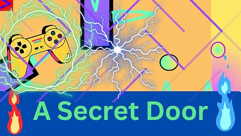 A Secret Door Gameplay