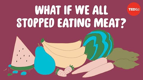 What would happen if everyone stopped eating meat tomorrow?