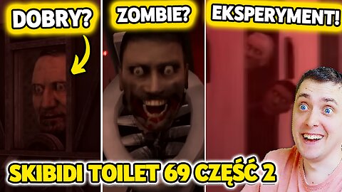 DOBRE SKIBIDI TOILET ISNTIEJĄ!? SKIBIDI TOILET 69 CZĘŚĆ 2 TEORIE