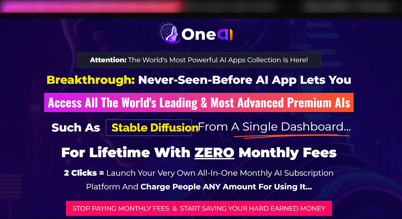 OneAi - Access All The World's Leading and Most Advanced Premium AIs Without Paying Monthly Fees