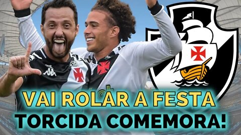 VAI ROLAR A FESTA! NOTICIAS DO VASCO