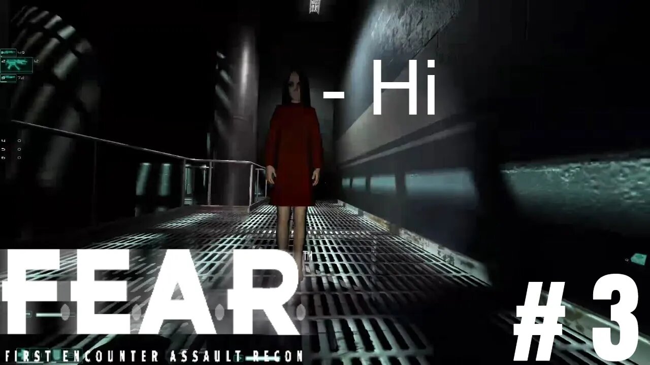 F.E.A.R. #3: LONE GUNNER