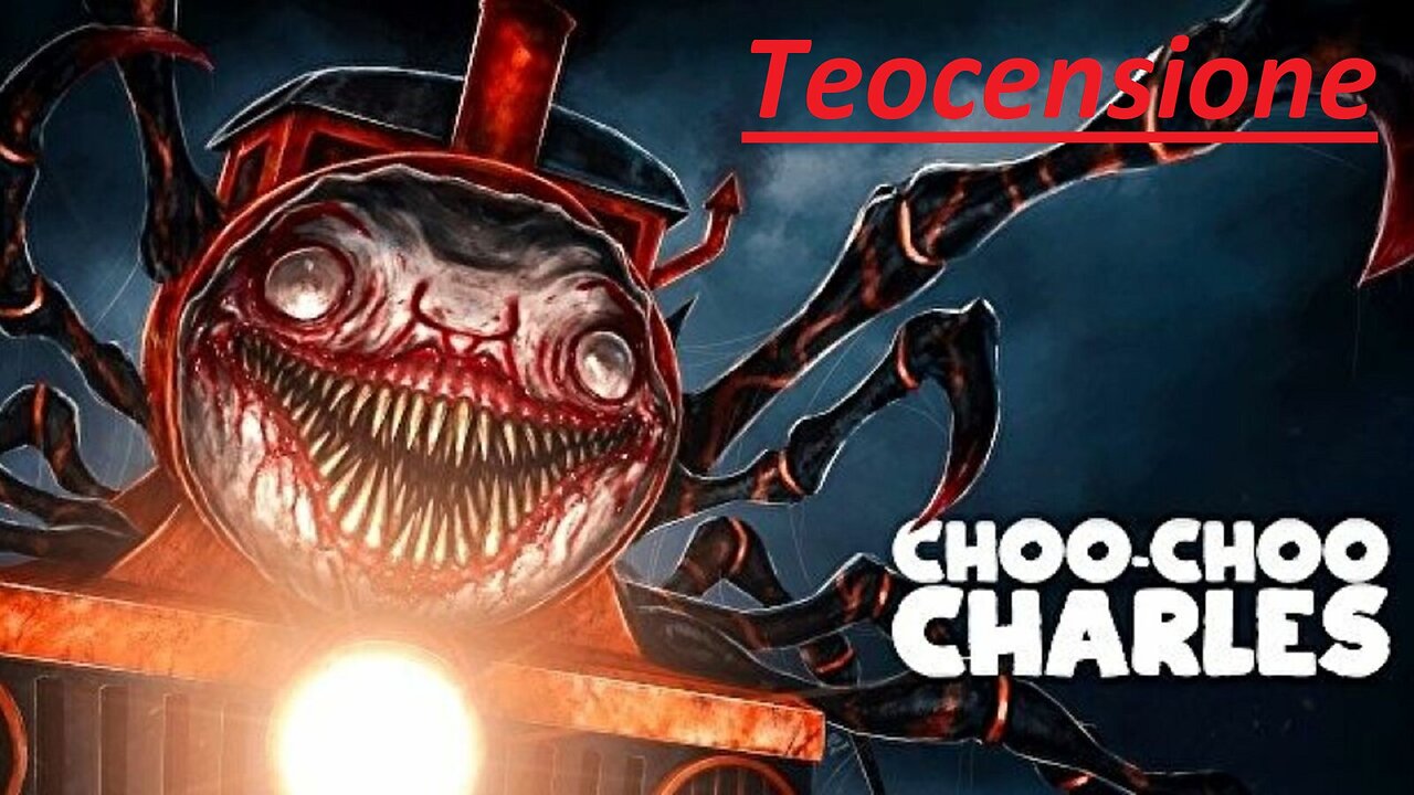 Teocensione - Choo-Choo Charles (PC)