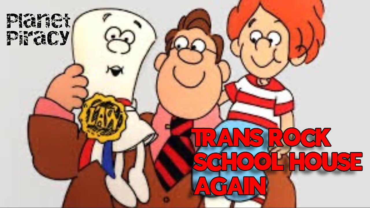 Planet Piracy 064: Trans Rock School House Again