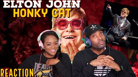 First time hearing Elton John “Honky Cat” Reaction | Asia and BJ