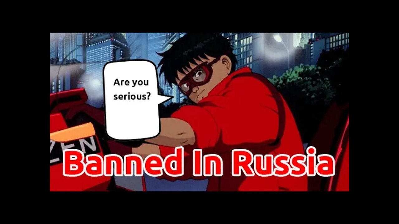 Akira Anime Is Banned From Russia To Protect Children-WHAT? #anme