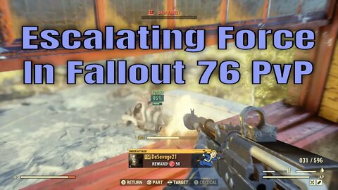 Escalation Of Force In Fallout 76 PvP