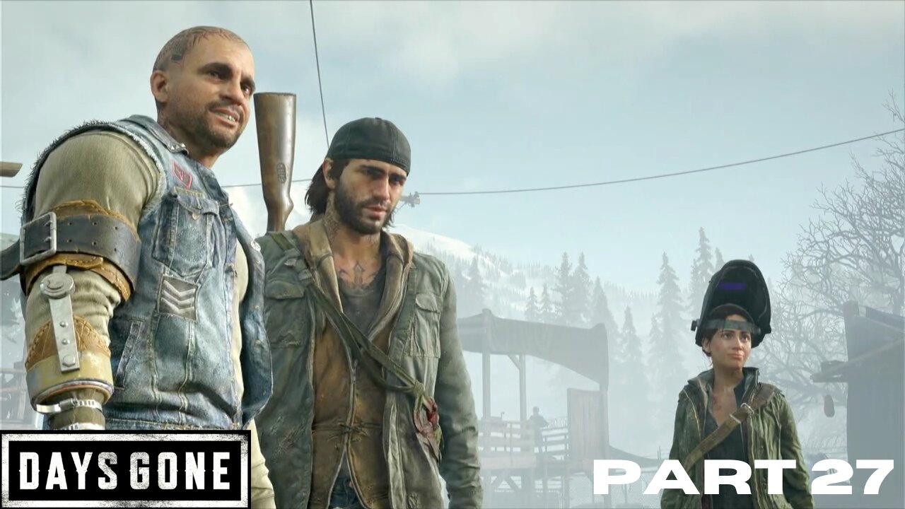 Let's play and chill: Days Gone First time PART 27