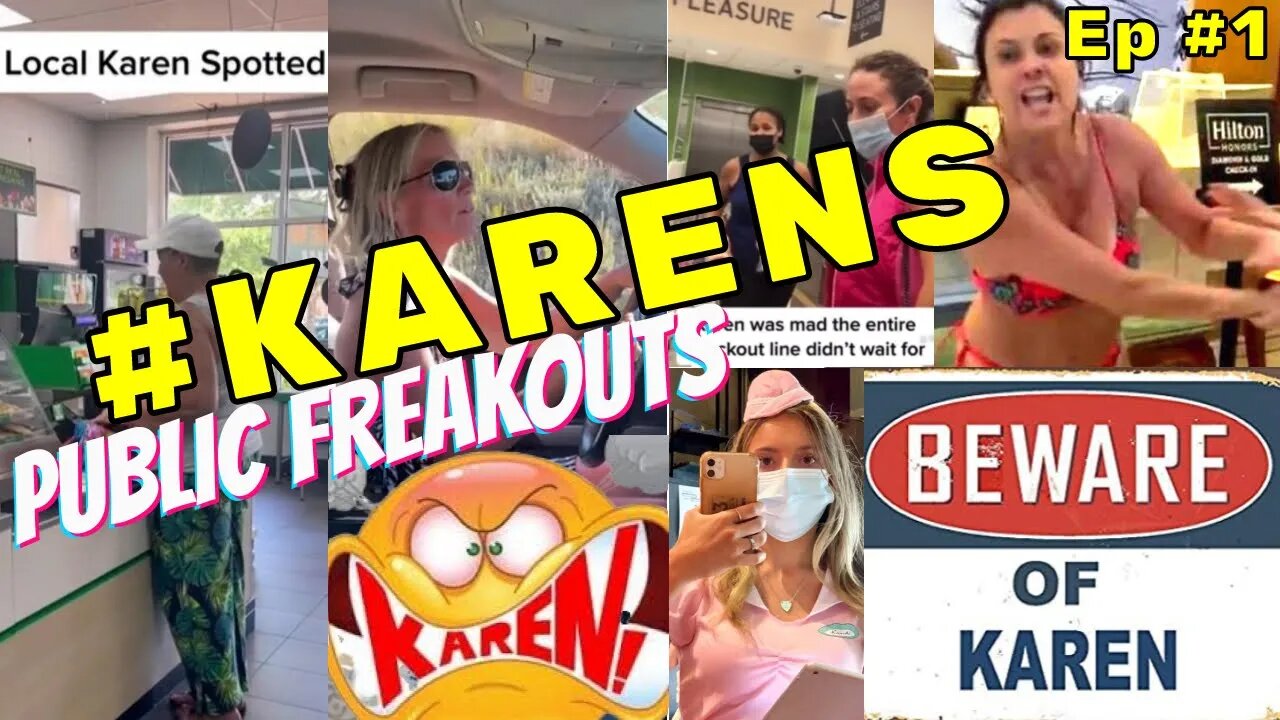 PublicFreakOuts KAREN Edition & More Ep.1 + Guest