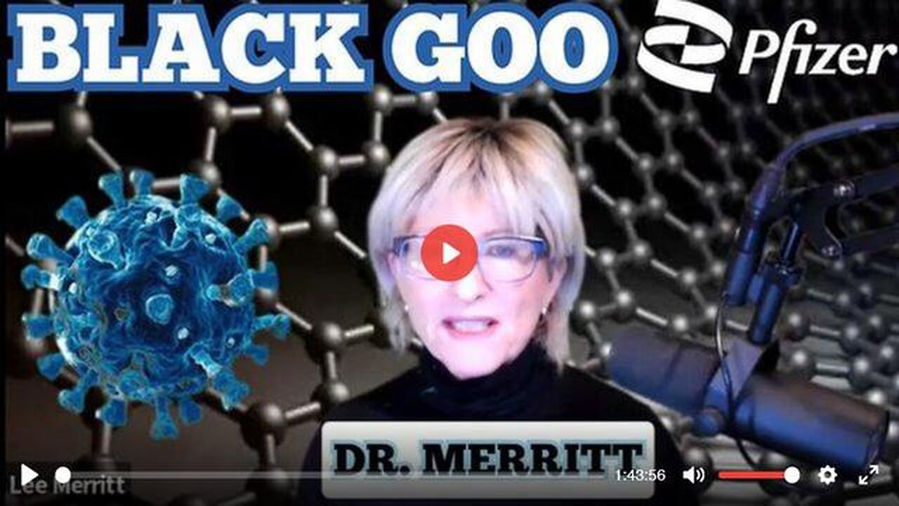 'LEE MERRITT' & 'HARALD KAUTZ'; BIG PHARMA'S 'MRNA BLACK GOO' MEDICAL INTERVIEW-DEC 10TH