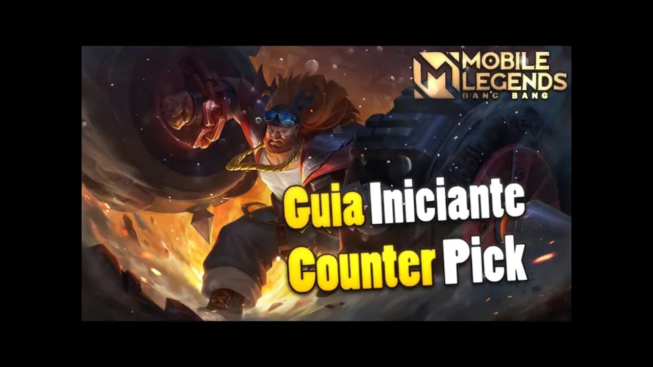 GUIA INICIANTE BASICO • O QUE É COUNTER PICK | MLBB