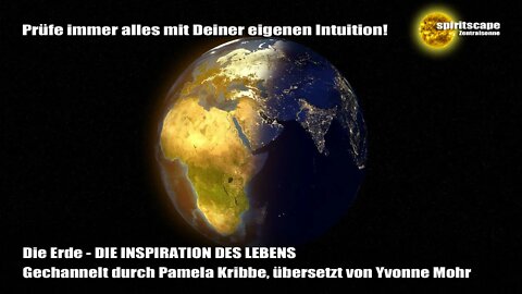 Die Erde - DIE INSPIRATION DES LEBENS