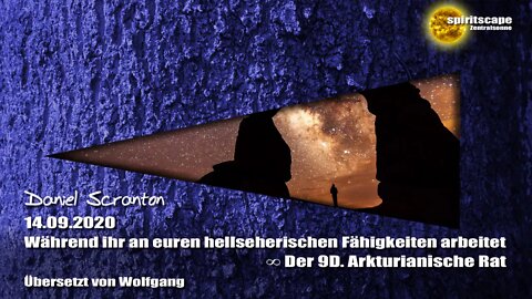 Während ihr an euren hellseherischen Fähigkeiten arbeitet ∞ Der 9D. Arkturianische Rat