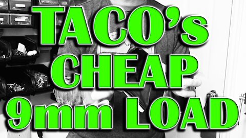 Taco’s Money Saver 9mm Load (115gr Coated Cast 9mm BR-5)