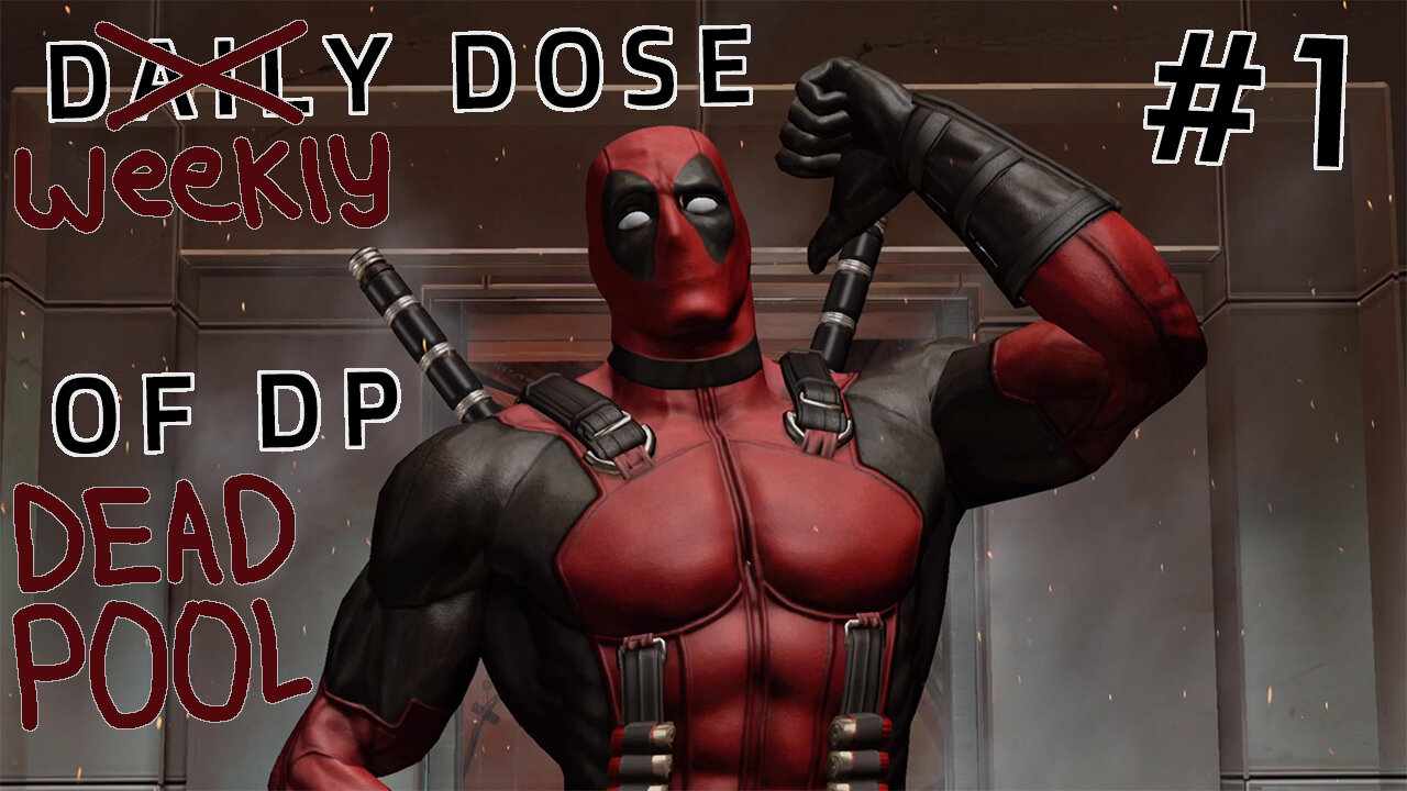 PS4 on PS5 | Deadpool - Daily Dose of DP - Ep.1, 2013 Video Game on PS4, PS3, Xbox1, Xbox360, & PC