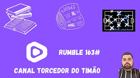 Boletim diário do torcedor do timão 163#