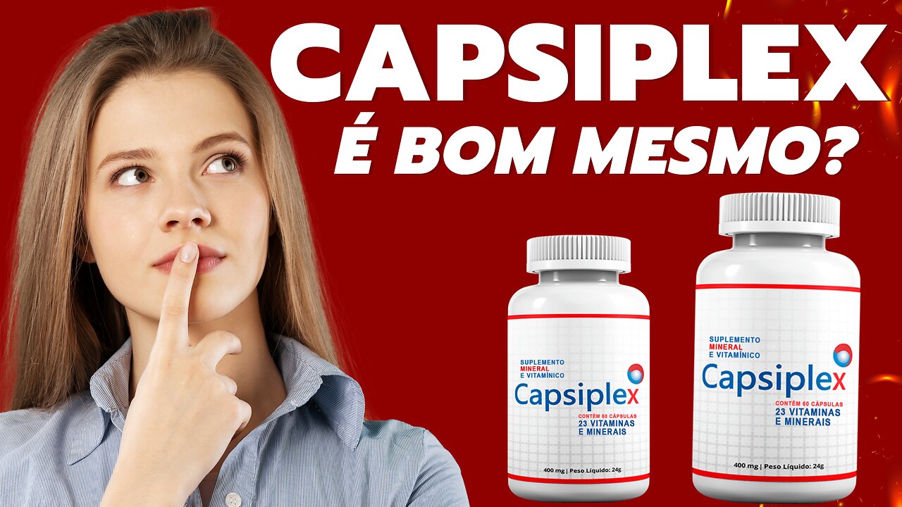 🔴CAPSIPLEX FUNCIONA? É BOM MESMO?🔴